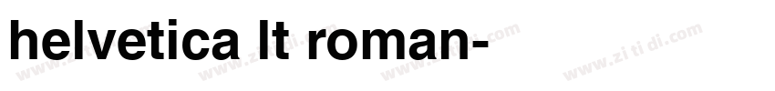 helvetica lt roman字体转换